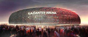 Gaziantep Arena Açılıyor