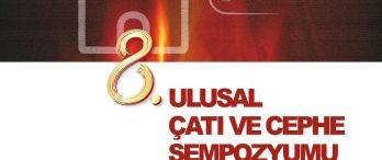 8. Ulusal Çatı ve Cephe Sempozyumu 2-3 Haziran 2016’da!