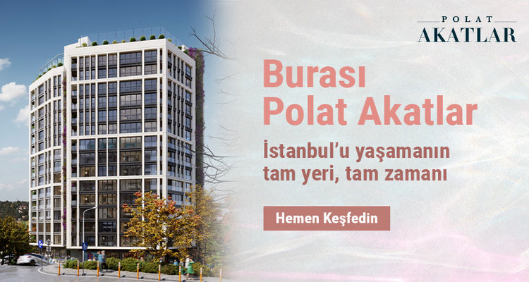 Polat Gayrimenkul'den Akatlar'a Yeni Proje Polat Akatlar!