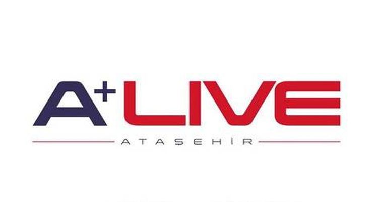 A+ Live Ataşehir 7 Nisan’da Görücüye Çıkıyor