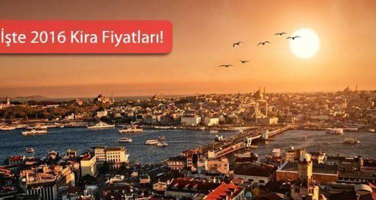 İstanbul’da Kira Fiyatları Uçtu