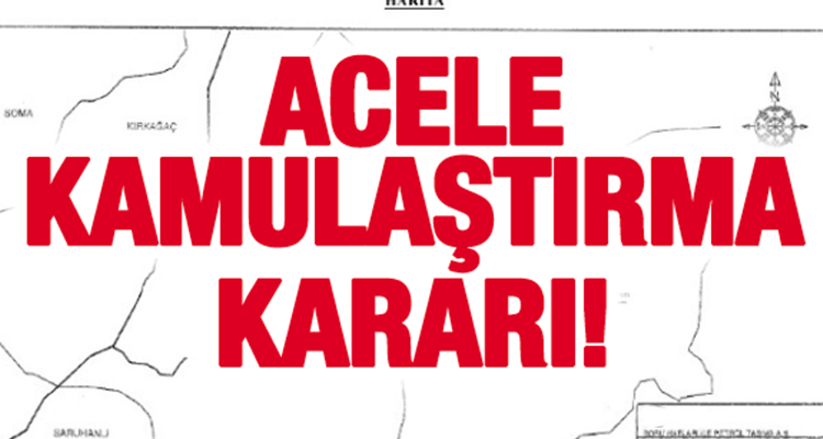 10 İlde Bu Alanlar İçin Acele Kamulaştırma