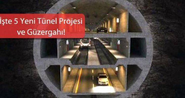 Yeni Planlanan Tünel Projeleri Bu Bölgelerde Fiyatları Katlayacak