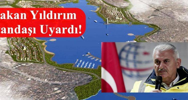 Binali Yıldırım'dan Kanal İstanbul Açıklaması