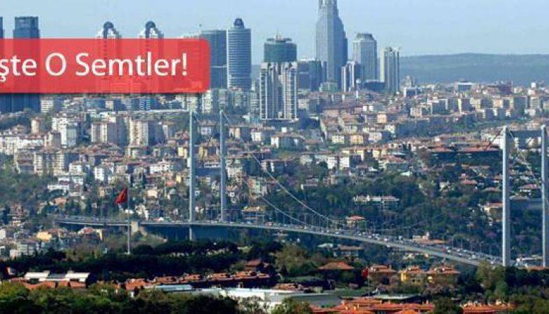 İstanbul’da İmar Planı Askıya Çıkan 12 Semt