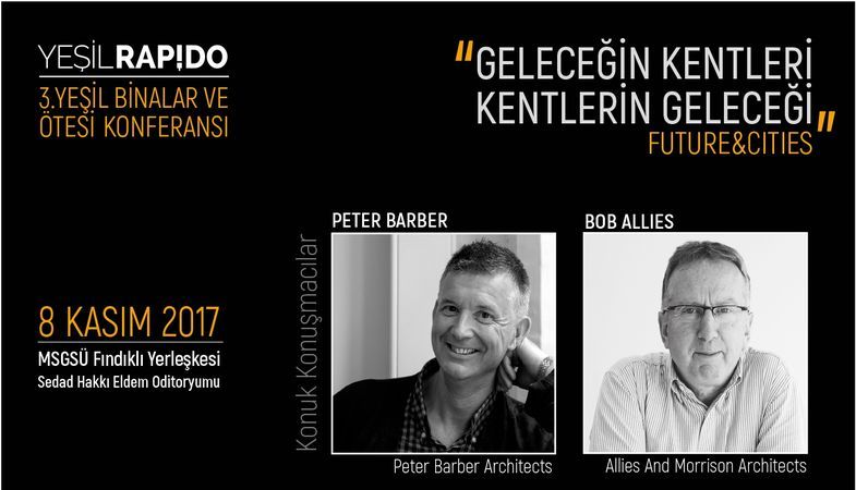 ‘Geleceğin Kentleri, Kentlerin Geleceği’ konuşulacak 