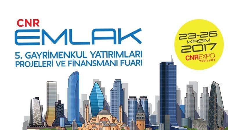 CNR Emlak Fuarı 23 Kasım’da İstanbul’da başlıyor