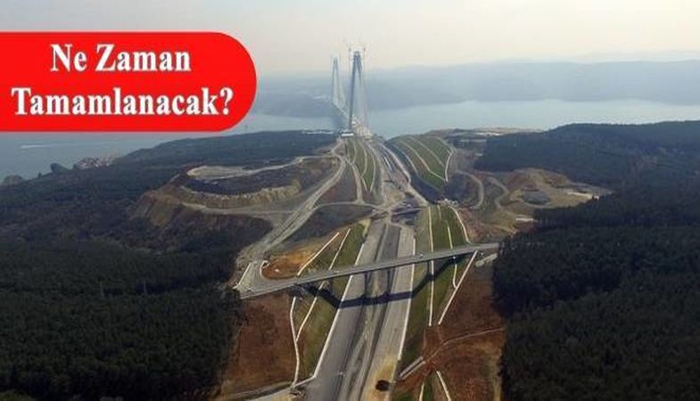 3. Boğaz Köprüsü Bağlantı Yolları’nda Son Durum