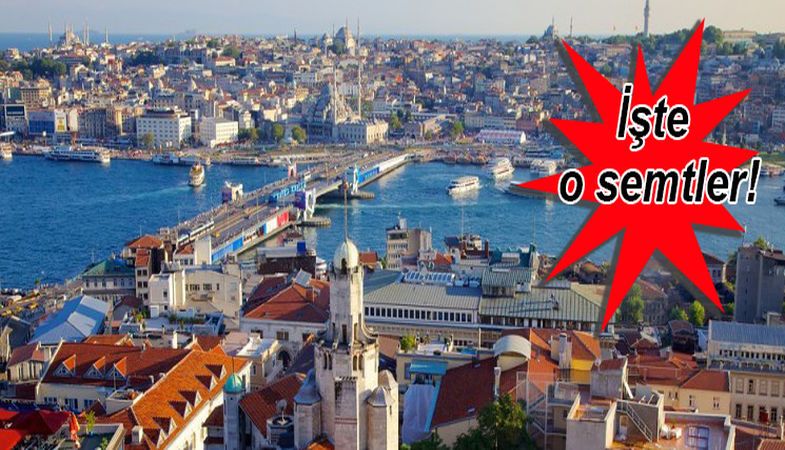 İstanbul’da İmar Planı Askıya Çıkan 10 Semt!