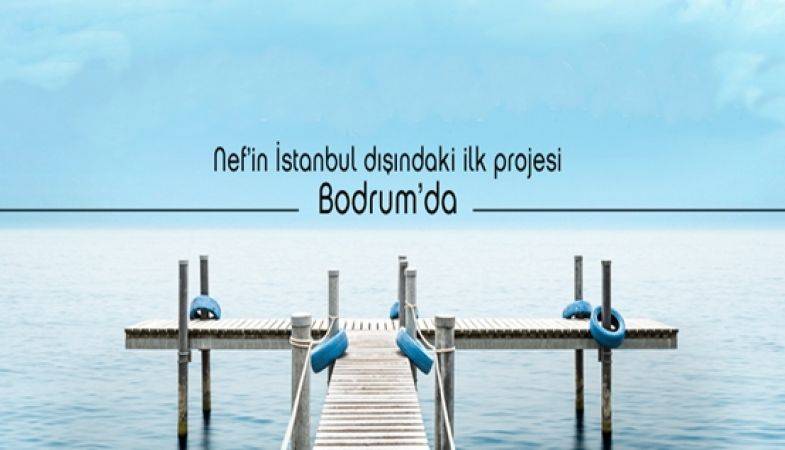 Nef Bodrum Projesi Haziran'da Satışta