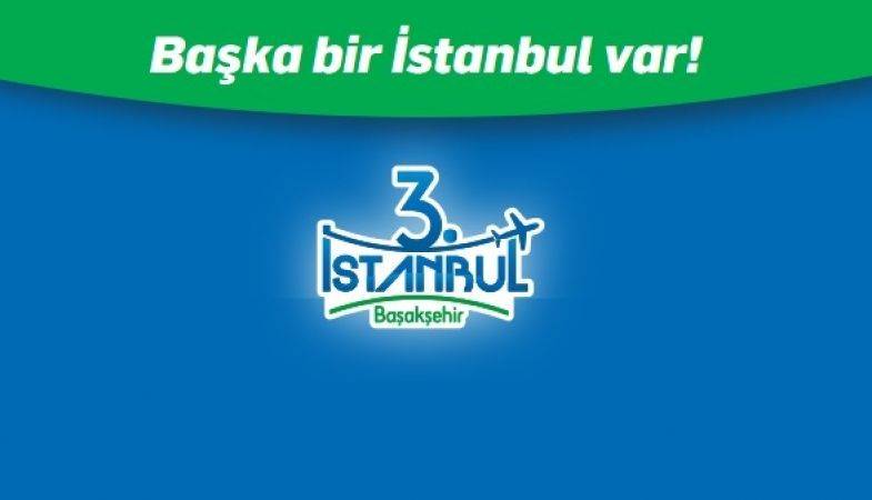 3. İstanbul Projesinde Ön Talep Süreci Başladı