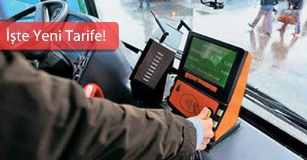 İstanbul’da Toplu Taşıma Ücretlerine Zam Geldi
