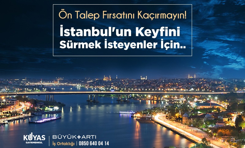 Kuyaş Eyüp Sultan projesinde ön talep dönemi başladı
