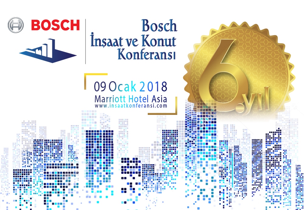 Bosch İnşaat ve Konut Konferansı 9 Ocak’ta 