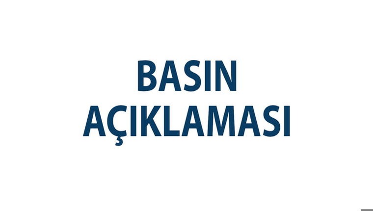 MESA, ARTAŞ, KANTUR, AKDAŞ BASIN AÇIKLAMASI