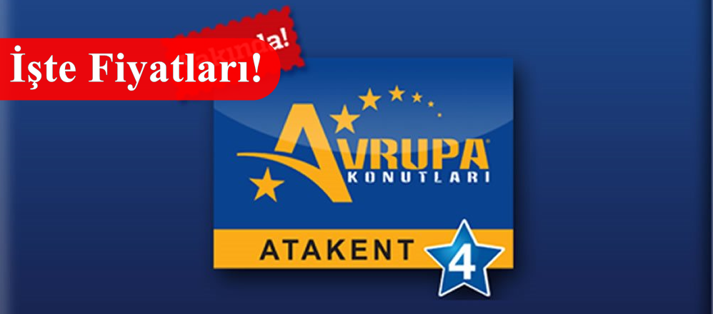 Avrupa Konutları Atakent 4 Projesi 20 Mayıs’ta Satışta