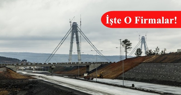 3. Köprü Bağlantı Yolları İhalesine 8 Firmadan Teklif Geldi