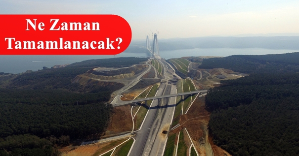 3. Köprü Bağlantı Yolları İhalesi Bugün 