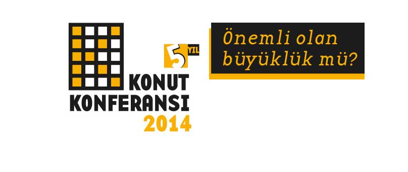 ‘Konut Konferansı 2014’ 25 Kasım’da Gerçekleştirilecek