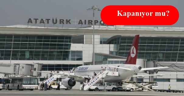 Bakan Yıldırım Atatürk Havalimanı'nın Akibeti İçin Son Noktayı Koydu