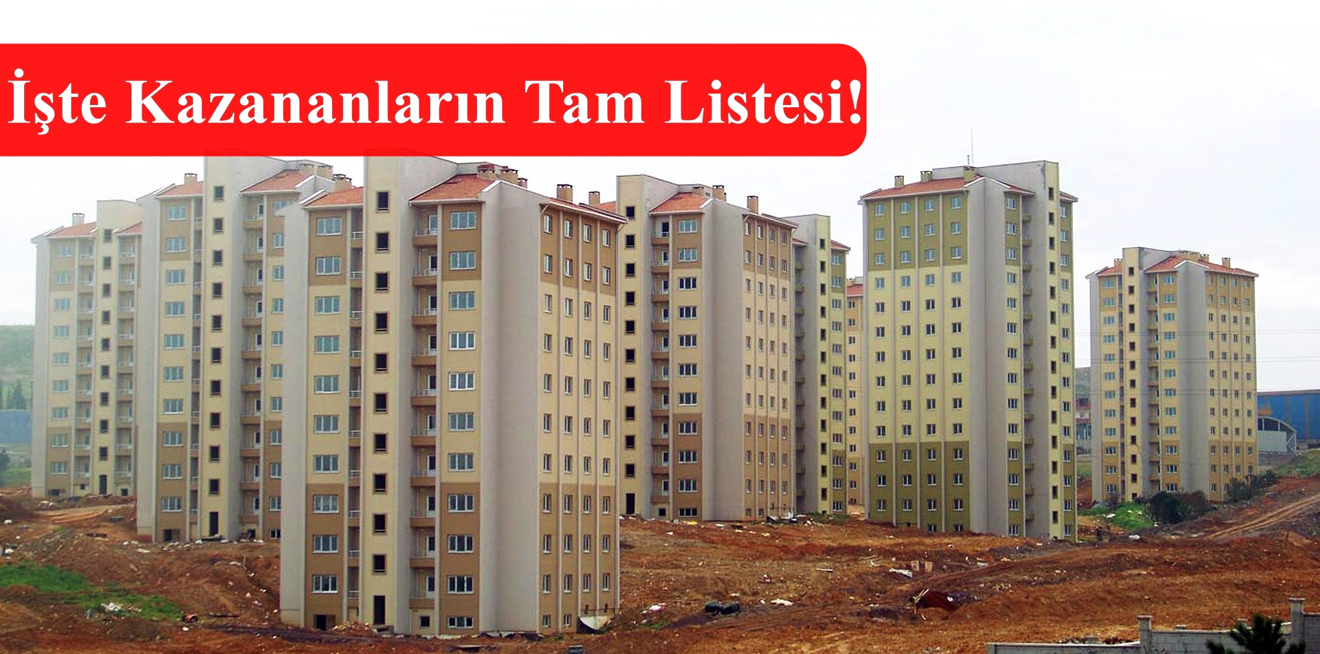 Kastamonu Taşköprü Toki Kura Sonuçları Tam Listesi