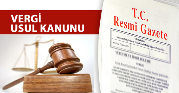 Vergi Usul Kanunu Genel Tebliği’nden O Madde Kalktı