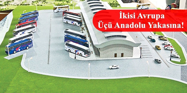 İstanbul’a 5 Yeni Cep Otogarı
