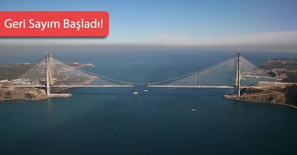 Yavuz Sultan Selim Köprüsü’nde Son 55 Metre