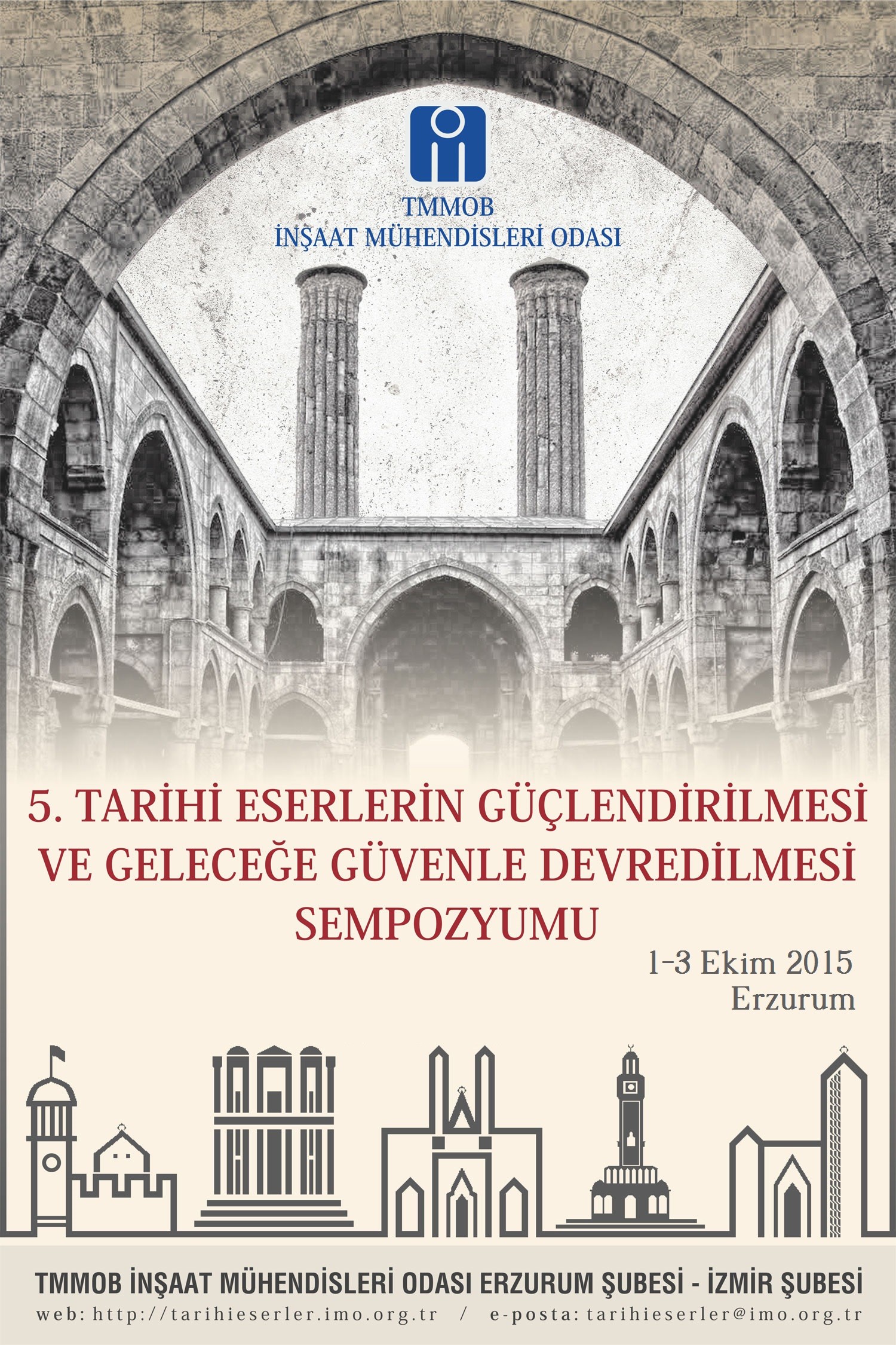 İMO Erzurum Tarihine Ve Eserlerine Sahip Çıkıyor!