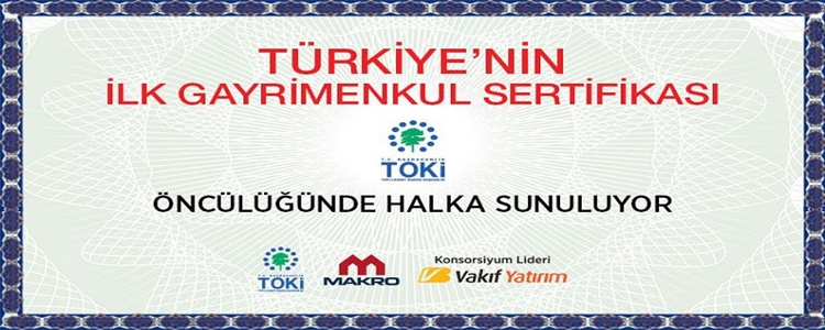 TOKİ Başkanından Gayrimenkul Sertifikasının Detayları!