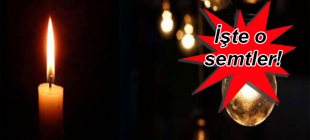 İstanbul’un Bu Semtlerinde Yarın Elektrik Yok!