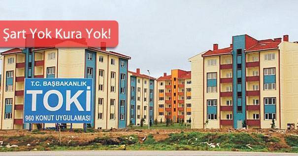 Toki Açık Satış Başvuruları İçin Yarın Son Gün