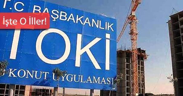 Toki Şubat’ta Bu İllerde Yeni Projeye Start Verecek
