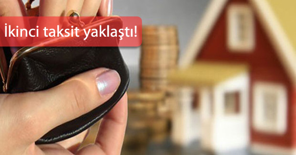 Emlak Vergisi Ödeme Zamanı 2015
