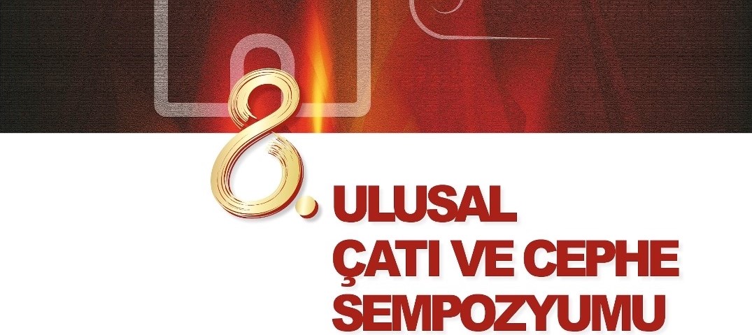 8. Ulusal Çatı ve Cephe Sempozyumu 2-3 Haziran 2016’da!