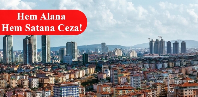 Konut Bedelini Düşük Gösteren Yandı
