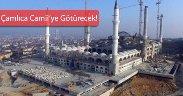 Çamlıca Tepesi Ulaşım Yolları Projesi İmar Planı Askıda