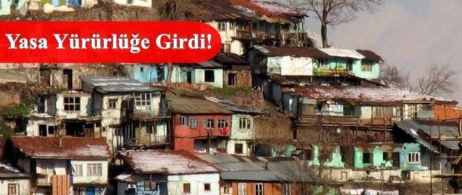 Gecekondulara Kentsel Dönüşüm Yardımı Geliyor